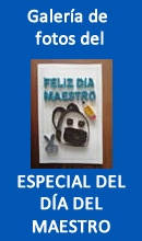 Especial del Día del Maestro